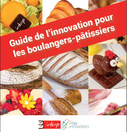 Guide de l&rsquo;innovation pour les boulangers-pâtissiers