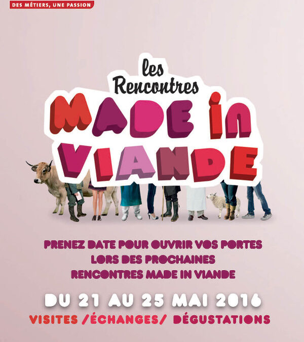 Les rencontres Made in Viande
