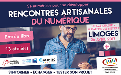 Participez aux rencontres artisanales du numérique à Limoges