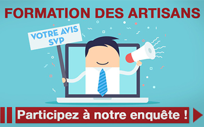 Formation continue des Artisans : votre avis nous intéresse !