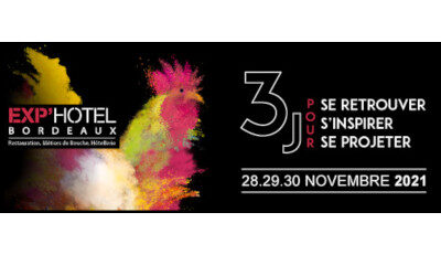 EXP’HOTEL Bordeaux : du 28 au 30 novembre
