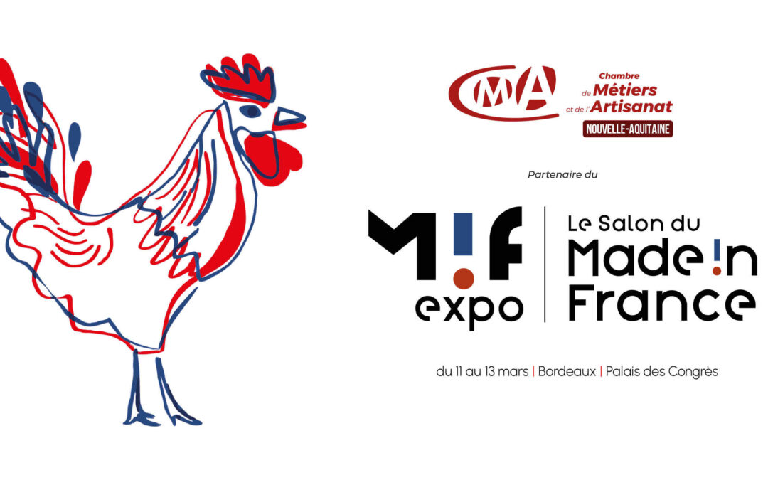 Retrouvez les Artisans Gourmands au Salon Made In France à Bordeaux