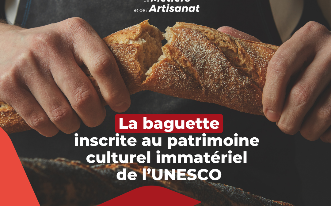 La Baguette de Pain, inscrite au patrimoine de l&rsquo;Unesco!